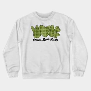 Peace Love Luck Crewneck Sweatshirt